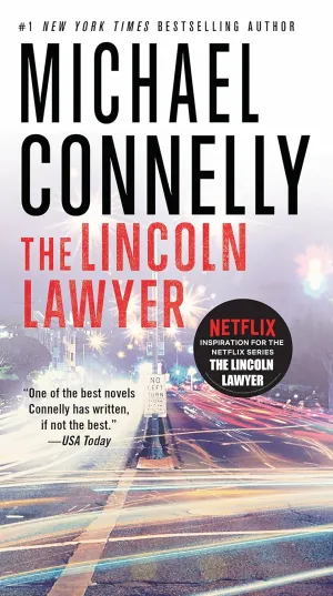 The Lincoln Lawyer (A Lincoln Lawyer Novel, 1) Mass Market Paperback  June 28, 2016