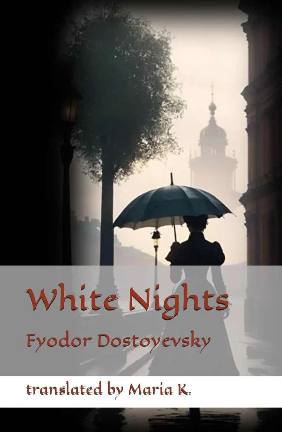White Nights Hardcover  February 19, 2024